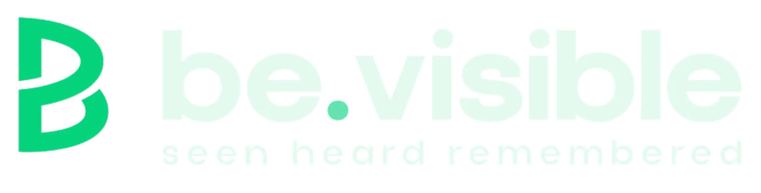 Be Visible